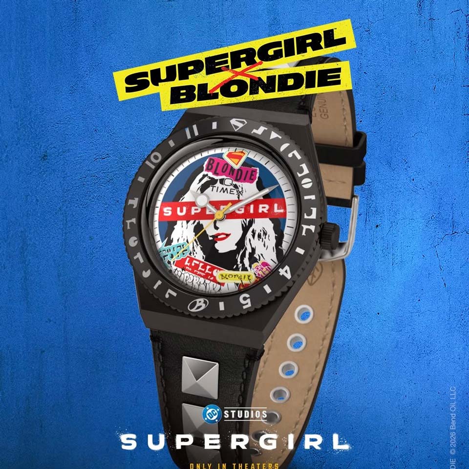 �������! SUPERGIRL x Blondie x Q Timex